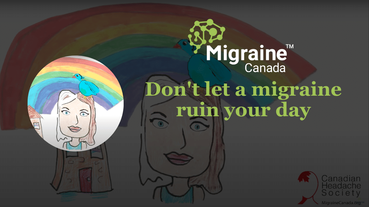 Video Post 1 - Don't let migraine ruin your day