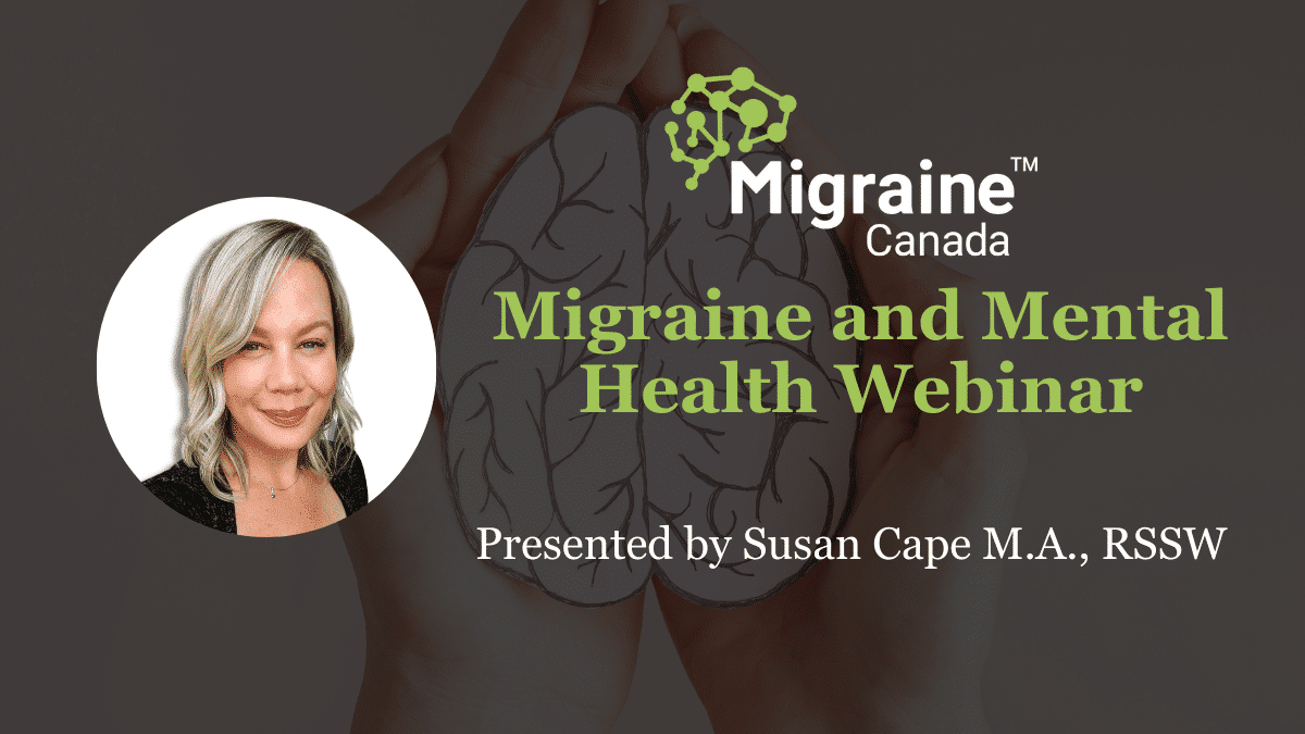 Video Post18 - Migraine and Mental Health Webinar