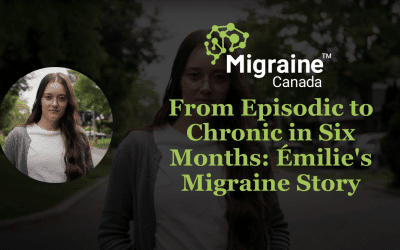 From Episodic to Chronic in Six Months: &Eacute;milie&rsquo;s Migraine Story