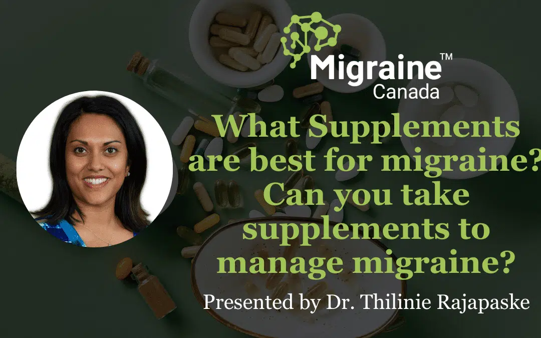 What are the best supplements for migraine management?