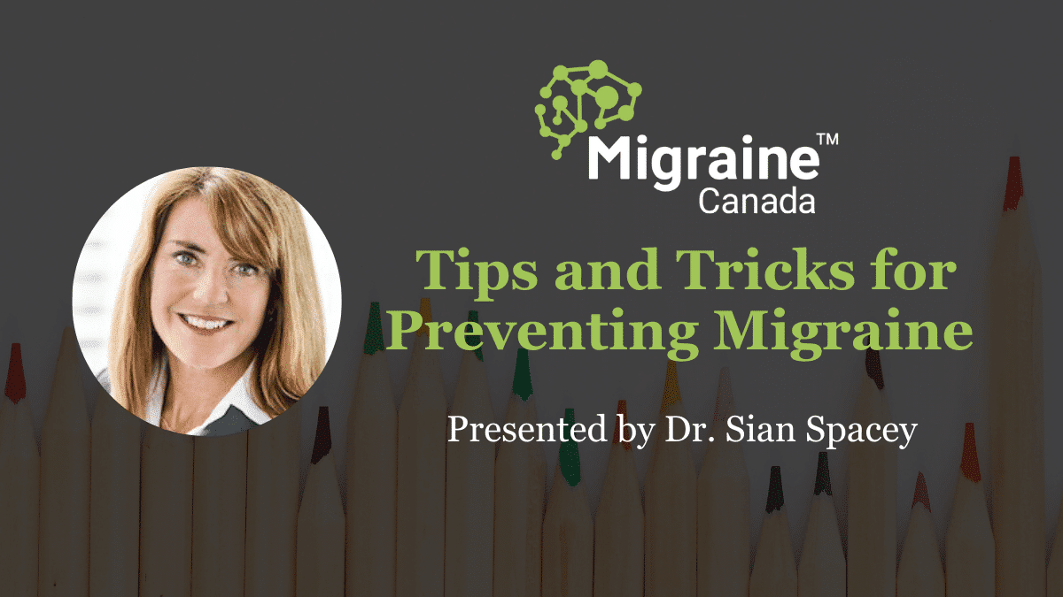 Video Post 40 - Tips and Tricks for Preventing Migraine