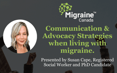 Communication & Advocacy Strategies when living with migraine