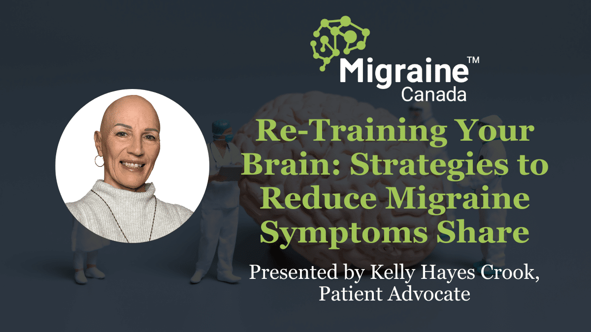 Video Post 60 - Re-Training Your Brain_ Strategies to Reduce Migraine Symptoms Share