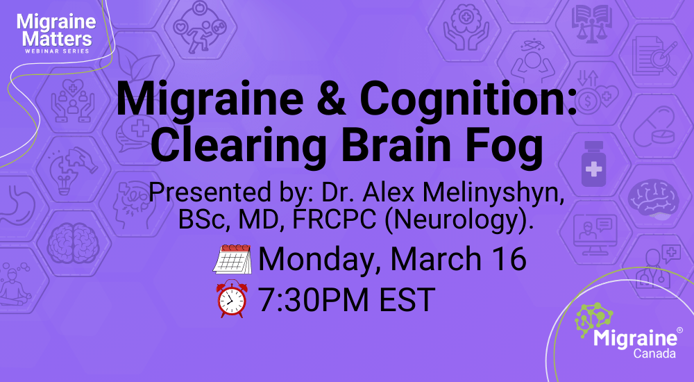 Migraine and Cognition Clearing the Brain Fog Webinar