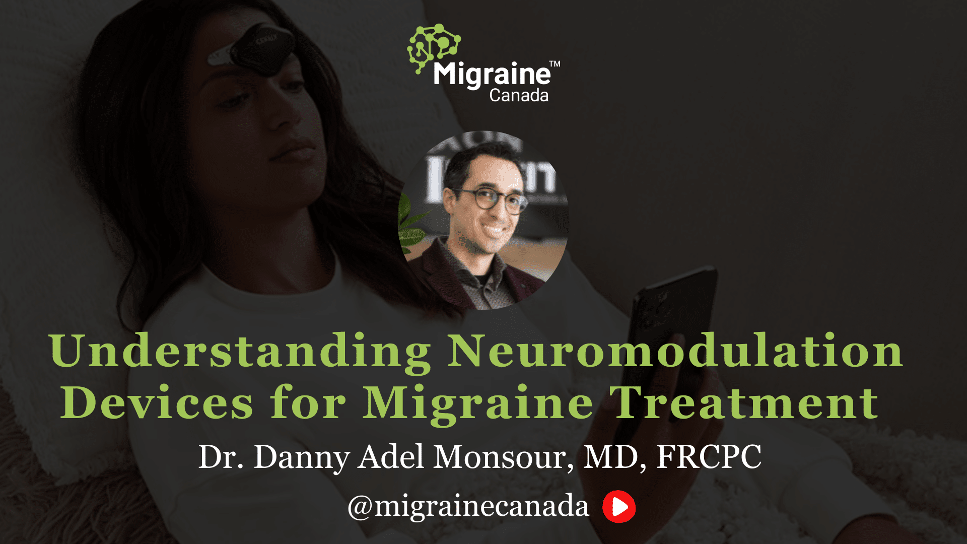 Webinar recording: Understanding Neuromodulation Devices for Migraine Treatment