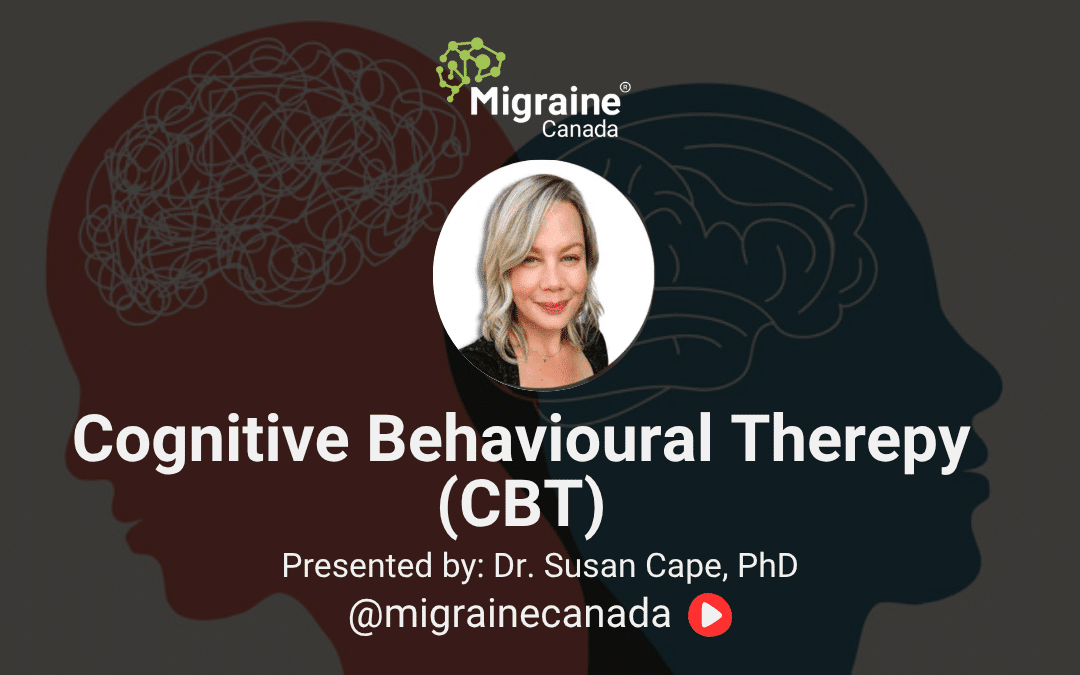 Cognitive Behavioural Therapy & Migraine