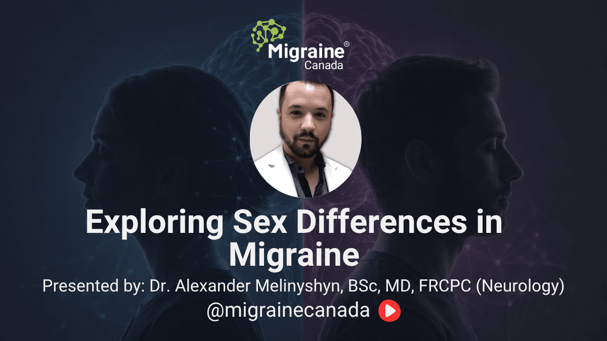 Exploring Sex Differences in Migraine