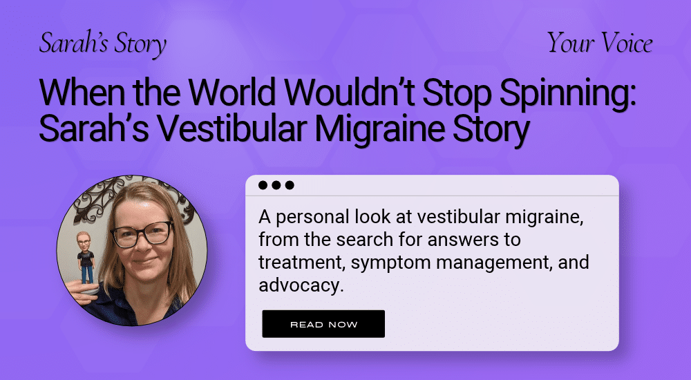 Sarah Thorsteinson, who lives with vestibular migraine