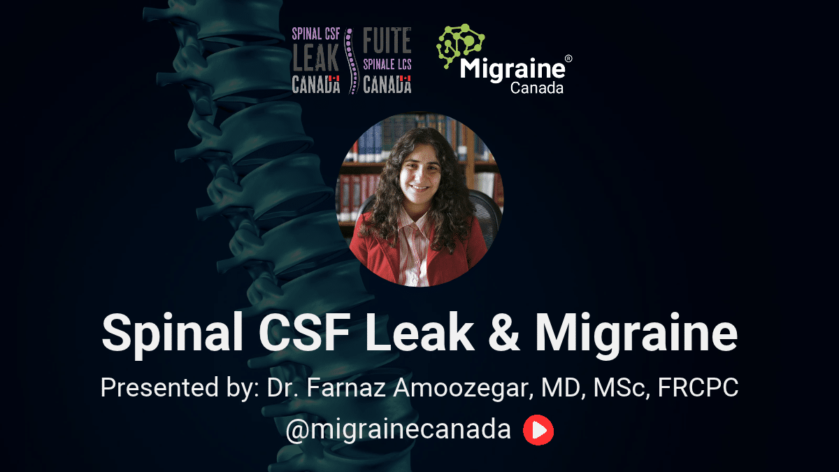 Spinal CSF leak and migraine webinar recording